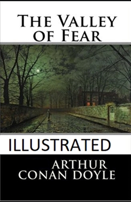 Paperback The Valley of Fear Illustrated Book