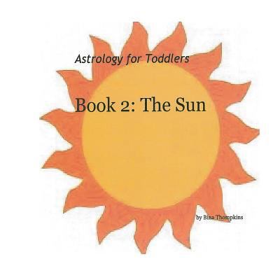 Book 2: The Sun 1496056108 Book Cover