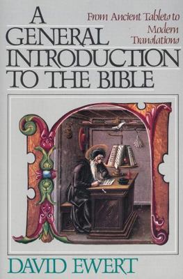 General Introduction to the Bible from Ancient ... 0310453704 Book Cover