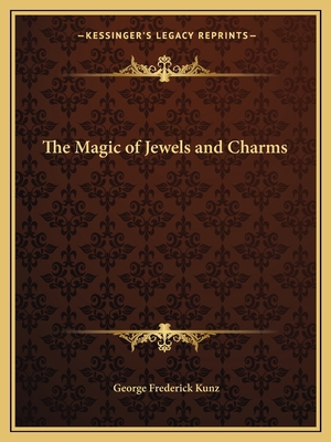 The Magic of Jewels and Charms 1162594454 Book Cover