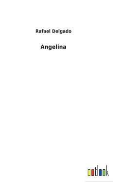 Angelina [Spanish] 3752494956 Book Cover