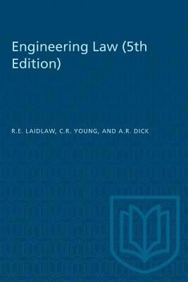 Engineering Law (5th Edition) 1487571658 Book Cover