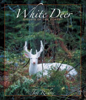 White Deer Ghosts of The Forest 097418831X Book Cover
