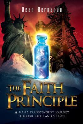 The Faith Principle 1622176529 Book Cover