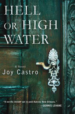 Hell or High Water 1250004578 Book Cover
