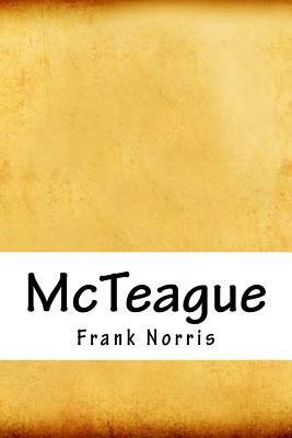 McTeague 1718937024 Book Cover