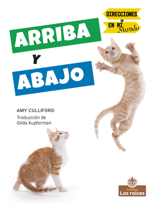 Arriba Y Abajo (Up and Down) [Spanish] 1039647863 Book Cover