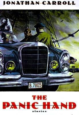The Panic Hand 0312146981 Book Cover