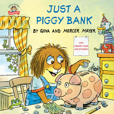 Just a Piggy Bank (Little Critter) 1984830732 Book Cover