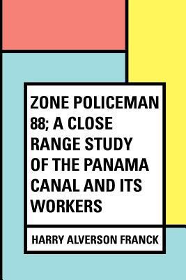 Zone Policeman 88; a close range study of the P... 1530292514 Book Cover