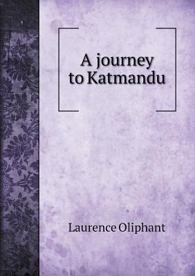 A journey to Katmandu 5518628420 Book Cover