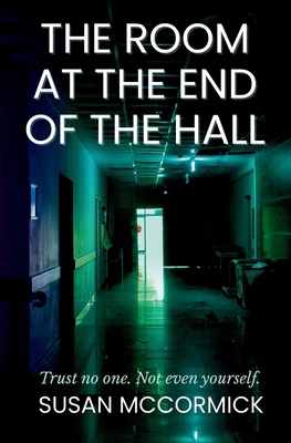 The Room at the End of the Hall 0998618772 Book Cover