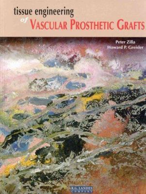 Tissue Engineering of Vascular Prosthetic Graft... 1570595496 Book Cover