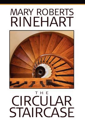 The Circular Staircase 1434436160 Book Cover