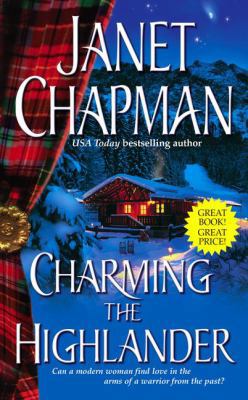 Charming the Highlander 1416523413 Book Cover