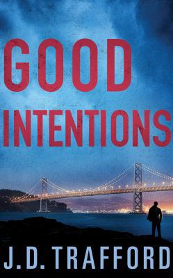 Good Intentions 1543642020 Book Cover