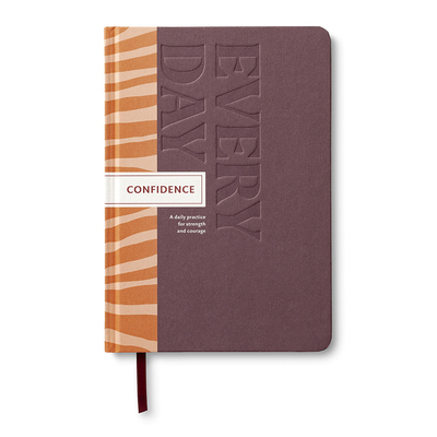 Confidence Every Day: A Daily Practice for Stre... 1957891246 Book Cover