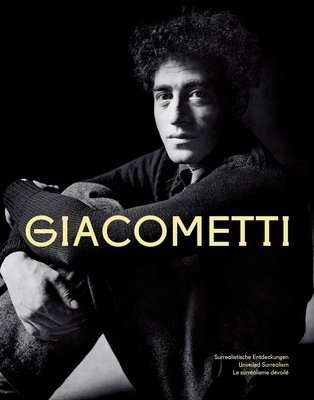 Giacometti: Surrealistische Entdeckungen Unveil... [German] 3422802584 Book Cover