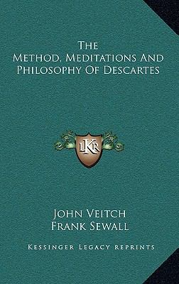 The Method, Meditations and Philosophy of Desca... 1163394009 Book Cover