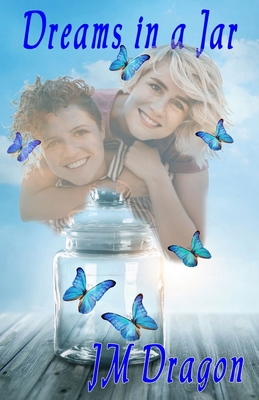 Dreams in a Jar 1988588340 Book Cover