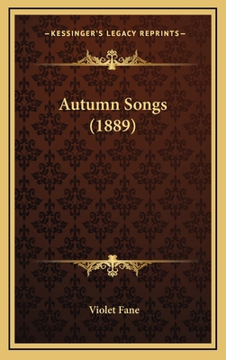 Autumn Songs (1889) 1169033571 Book Cover