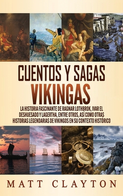 Cuentos y sagas vikingas: La historia fascinant... [Spanish] 1953934064 Book Cover