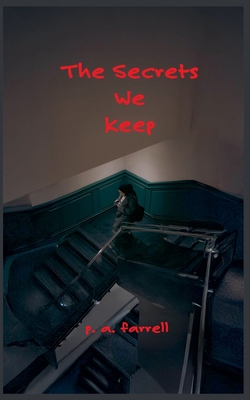 The Secrets We Keep B0FTCP57FF Book Cover