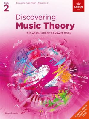 Discovering Music Theory, The ABRSM Grade 2 Ans... 1786013517 Book Cover