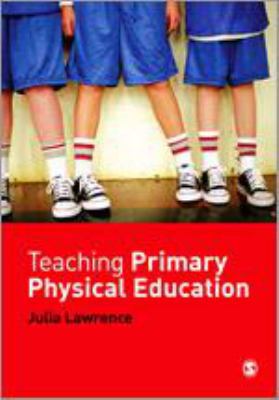 Teaching Primary Physical Education 0857027352 Book Cover