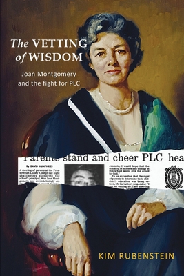 The Vetting of Wisdom: Joan Montgomery and the ... 0648899802 Book Cover