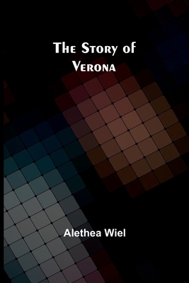 The Story of Verona 9362995964 Book Cover