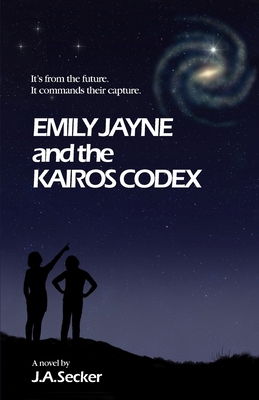 Emily Jayne and the Kairos Codex 1778263208 Book Cover