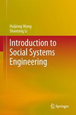 Introduction to Social Systems Engineering 9811070393 Book Cover