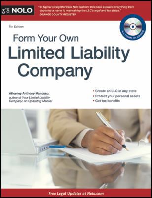 Form Your Own Limited Liability Company [With C... 1413316247 Book Cover