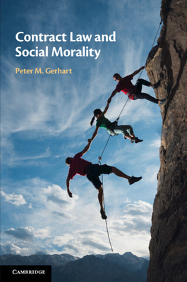 Contract Law and Social Morality 1316501981 Book Cover