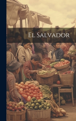 El Salvador 1020997591 Book Cover