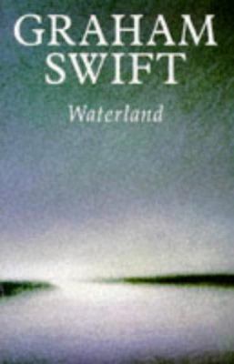Waterland 0330336320 Book Cover