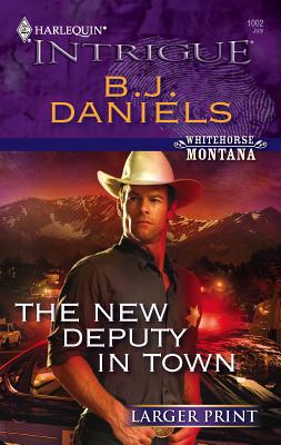 The New Deputy in Town [Large Print] 0373887760 Book Cover