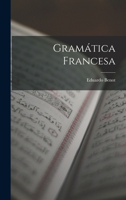 Gramática Francesa [Spanish] 1017382107 Book Cover