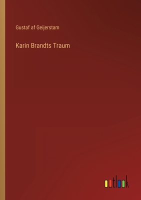 Karin Brandts Traum [German] 3368248561 Book Cover