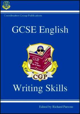GCSE English: Writing Skills B0082OMQUI Book Cover