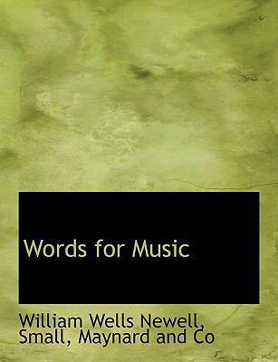 Words for Music 1140517961 Book Cover