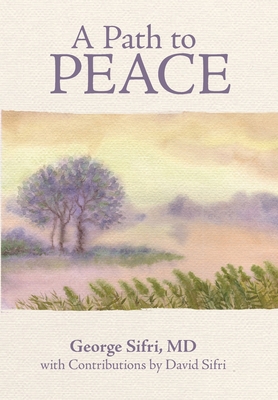 A Path to Peace 148083405X Book Cover