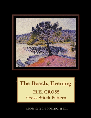 The Beach, Evening: H.E. Cross cross stitch pat... [Large Print] 1727236467 Book Cover