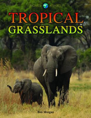 Tropical Grasslands 1432941828 Book Cover