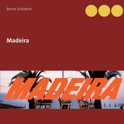 Madeira [German] 3753476994 Book Cover