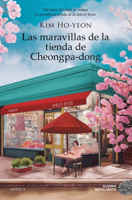 Las Maravillas de la Tienda de Cheongpa-Dong [Spanish] 8410346230 Book Cover