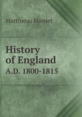 History of England A.D. 1800-1815 5518690150 Book Cover