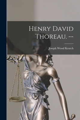 Henry David Thoreau. -- 1015140106 Book Cover