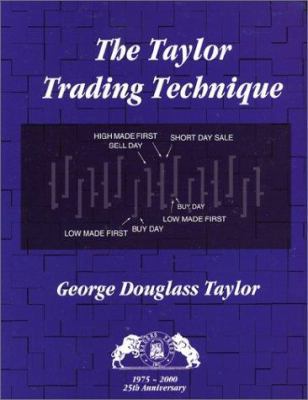 The Taylor Trading Technique 0934380244 Book Cover